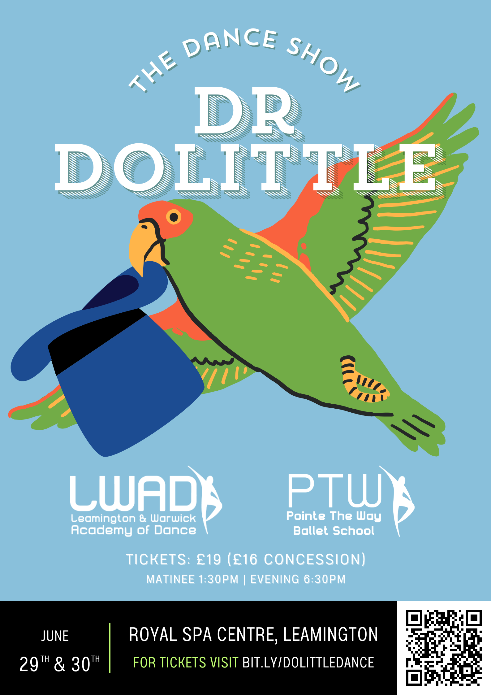 Dr Dolittle - the dance show - LWAD & PTW - Tickets: £19 (£16 Concession) Matinee 1:30PM | Evening 6:30PM - June 29th and 30th - Royal Spa Centre, Leamington - For Tickets Visit bit.ly/dolittledance