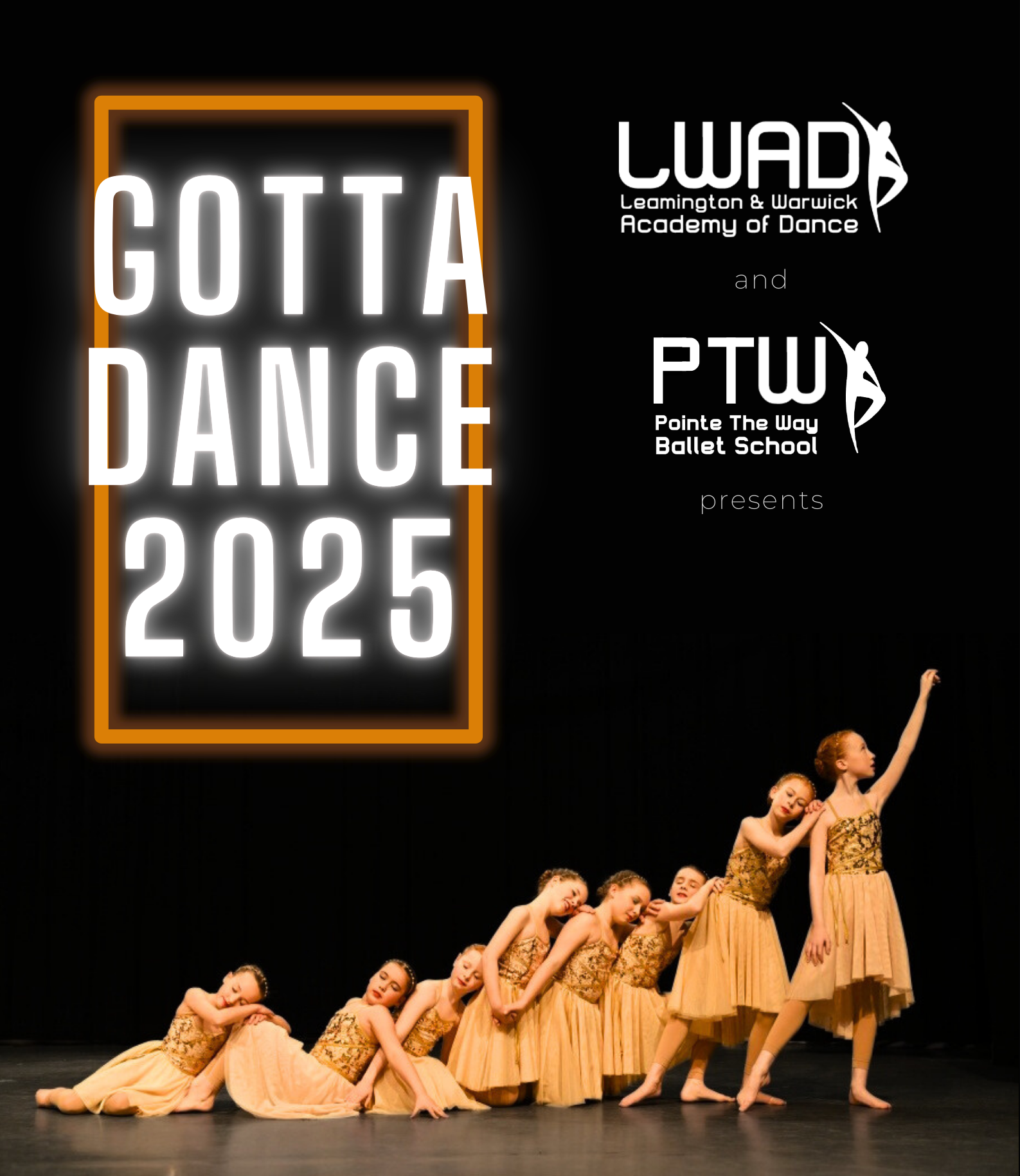 Gotta Dance 2025 - LWAD & PTW - Tickets: £17 (£15 Concession) Matinee 3:00PM | Evening 6:00PM - July 6th 2025 - Bridge House Theatre, Warwick - For Tickets Visit LWAD.co.uk/gd2025